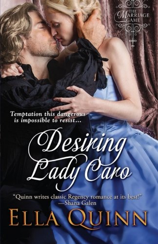 Desiring Lady Caro [Paperback]