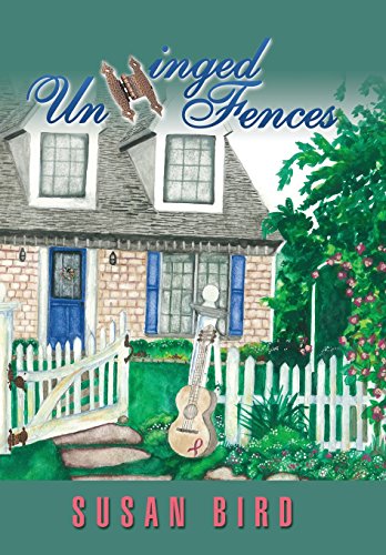 Unhinged Fences [Hardcover]