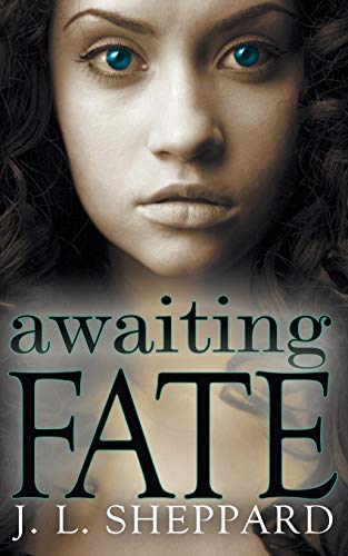 Awaiting Fate [Paperback]