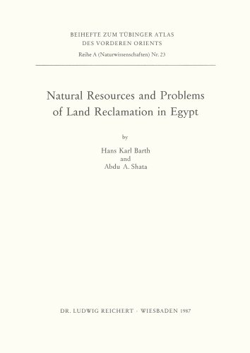 Natural Resources and Problems of the Land Reclamation in Egypt [Paperback]