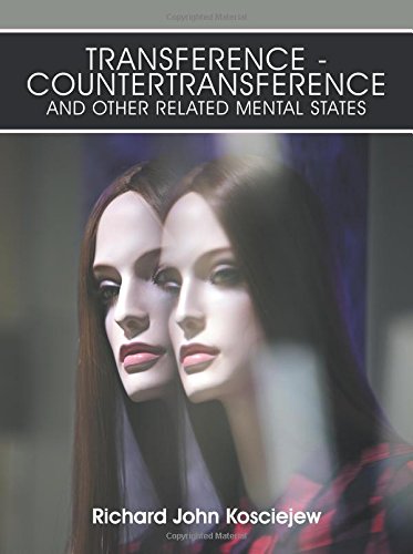Transference-Countertransference And Other Related Mental States [Paperback]
