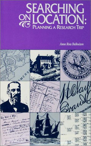 Searching On Location Planning a Research Trip [Paperback]