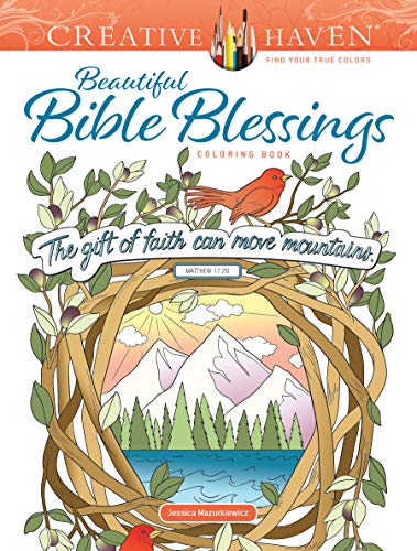 Creative Haven Beautiful Bible Blessings Coloring Book [Paperback]