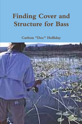 Finding Cover And Structure For Bass [Paperback]