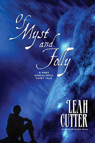 Of Myst And Folly [Paperback]