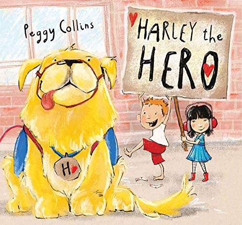 Harley the Hero [Hardcover]
