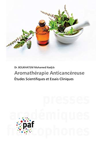 Aromatherapie Anticancereuse