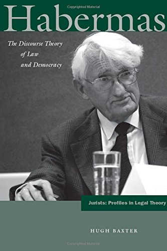 Habermas The Discourse Theory of Law and Democracy [Hardcover]