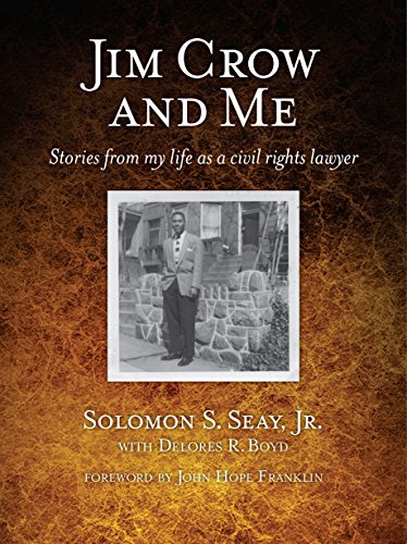 Jim Crow and Me Stories From My Life As a Civil Rights Lawyer [Hardcover]