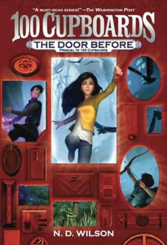 The Door Before (100 Cupboards Prequel) [Paperback]