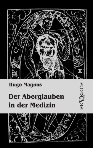 Aberglauben in der Medizin [Paperback]