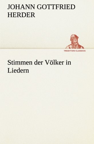 Stimmen der Vlker in Liedern [Paperback]