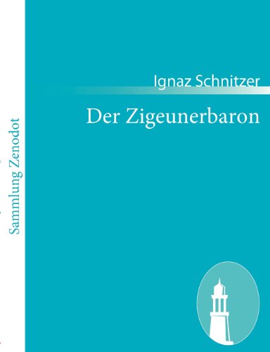 Der Zigeunerbaron (german Edition) [Paperback]