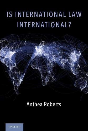 Is International Law International? [Paperback]