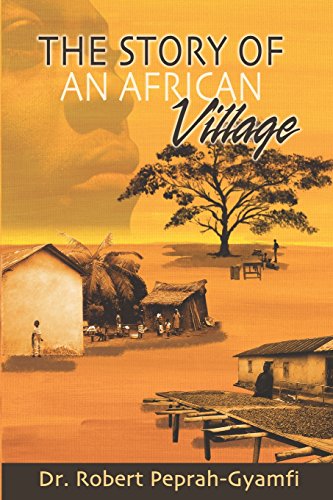 The Story Of An African Village [Paperback]