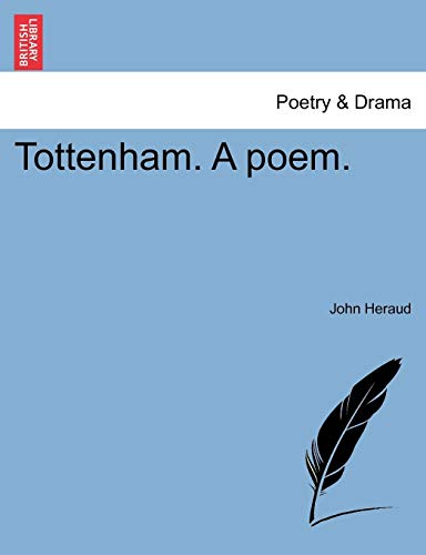 Tottenham a Poem [Paperback]