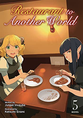 Restaurant to Another World (Light Novel) Vol. 5 [Paperback]