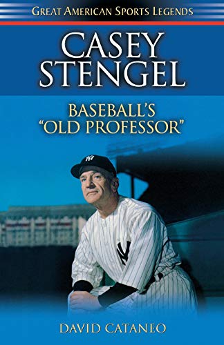 Casey Stengel Baseball's Old Professor [Paperback]