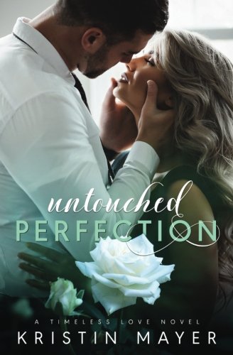 Untouched Perfection [Paperback]