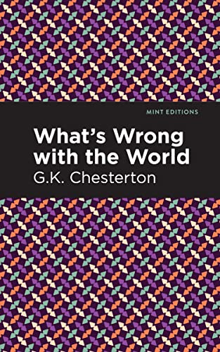 What's Wrong with the World [Hardcover]
