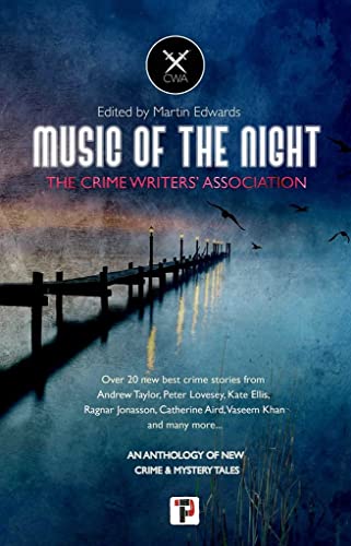 Music of the Night from the Crime Writers&39 Association [Hardcover]