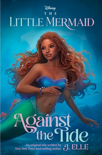 The Little Mermaid Against the Tide [Hardcover]
