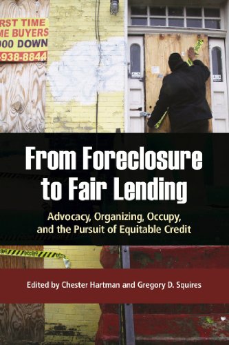 From Foreclosure to Fair Lending Advocacy, Organizing, Occupy, and the Pursuit  [Hardcover]