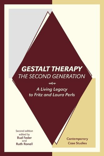 Gestalt Therapy, The Second Generation A Living Legacy To Fritz And Laura Perls [Paperback]