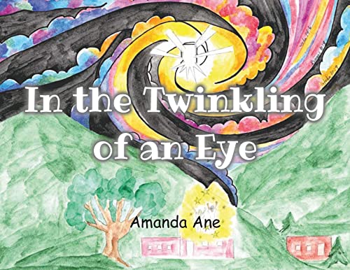 In The Twinkling Of An Eye