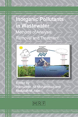Inorganic Pollutants In Wastewater Methods Of Analysis, Removal And Treatment ( [Paperback]