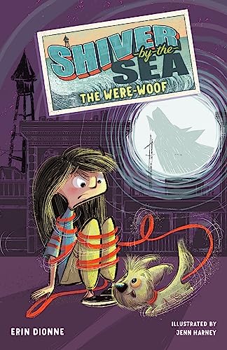 Shiver-by-the-Sea 2 The Were-woof [Hardcover]