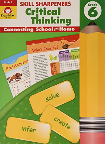 Skill Sharpeners Critical Thinking, Grade 6 [Paperback]
