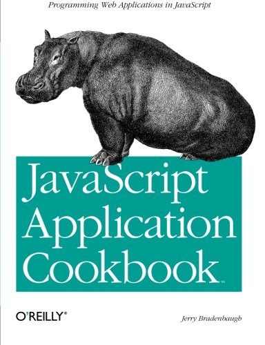 JavaScript Application Cookbook Programming JavaScript Applications [Paperback]