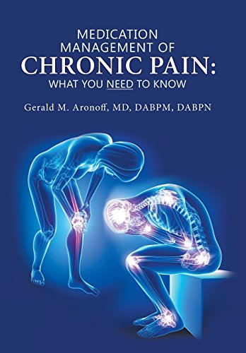 Medication Management Of Chronic Pain What You Need To Know [Hardcover]