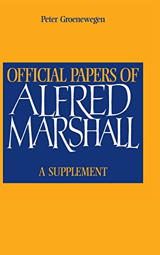 Official Papers of Alfred Marshall A Supplement [Hardcover]
