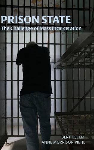Prison State The Challenge of Mass Incarceration [Hardcover]