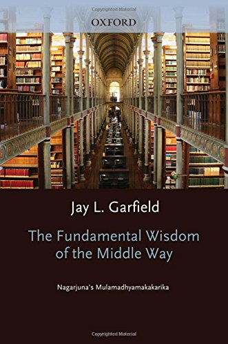 The Fundamental Wisdom of the Middle Way Nagarjuna's Mulamadhyamakakarika [Hardcover]