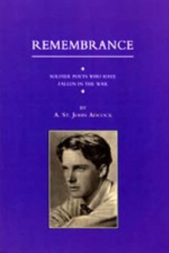 Remembrance  Soldier Poets Who Have Fallen in the War [Hardcover]