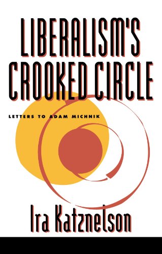 Liberalism's Crooked Circle Letters to Adam Michnik [Paperback]