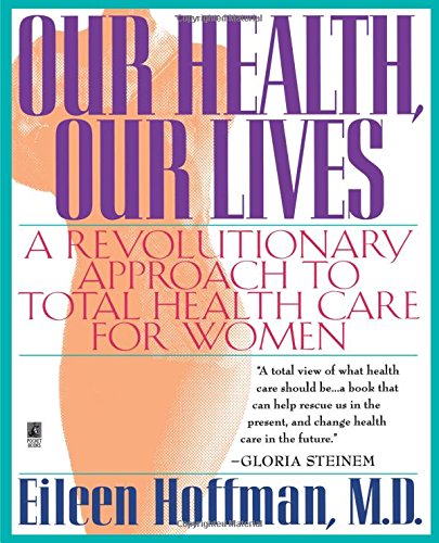 Our Health Our Lives [Paperback]