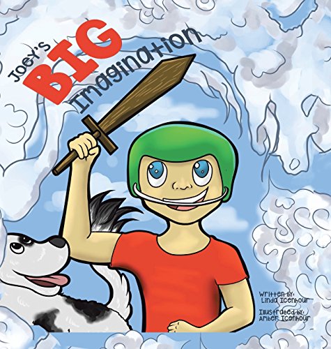 Joey's Big Imagination [Hardcover]