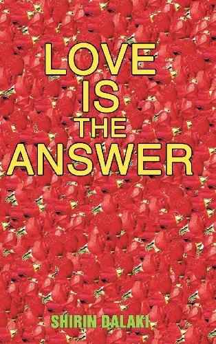 Love Is the Answer  Living in Abundant Heart [Hardcover]