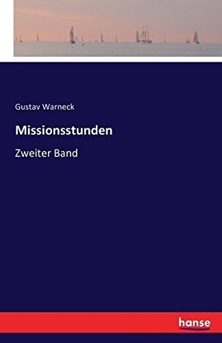 Missionsstunden (german Edition) [Paperback]