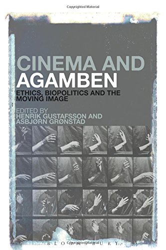 Cinema and Agamben Ethics, Biopolitics and the Moving Image [Paperback]