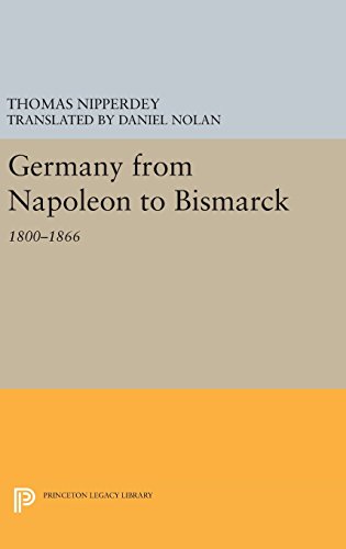 Germany from Napoleon to Bismarck 1800-1866 [Hardcover]