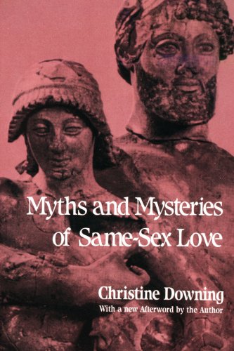 Myths And Mysteries Of Same-Sex Love [Paperback]
