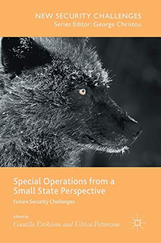 Special Operations from a Small State Perspective Future Security Challenges [Hardcover]