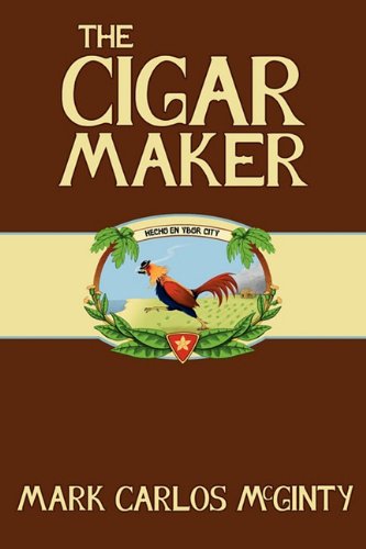 The Cigar Maker [Paperback]