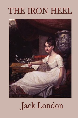 The Iron Heel [Paperback]