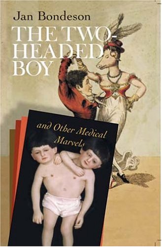 The Two-Headed Boy, And Other Medical Marvels [Paperback]